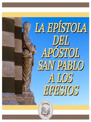 cover image of La Epístola Del Apóstol San Pablo a Los Efesios